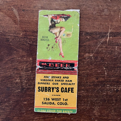 Subry's Cafe Salida CO PINUP Station Wow Advertising Matchbook Cover SA9-M12