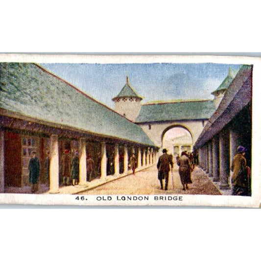 1929 Pattreiouex Cigarette Card British Empire #46 Old London Bridge SE5