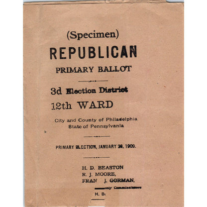 1909 Republican Primary Ballot 3rd District 12th Ward Philadelphia PA AD4