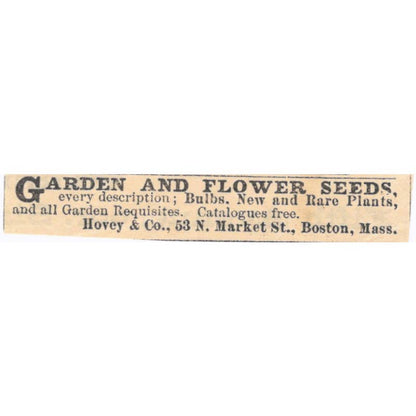 Garden & Flower Seeds Hovey & Co Boston MA - Victorian Ad 1878 Original TJ7-L2-1