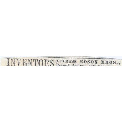 Inventors Patent Agents Edson Bros. Washington DC - Ad 1878 Original TJ7-L2-2