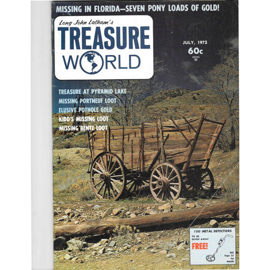 Long John Latham's Treasure World Magazine Mining Metal Detecting July 1972 M5