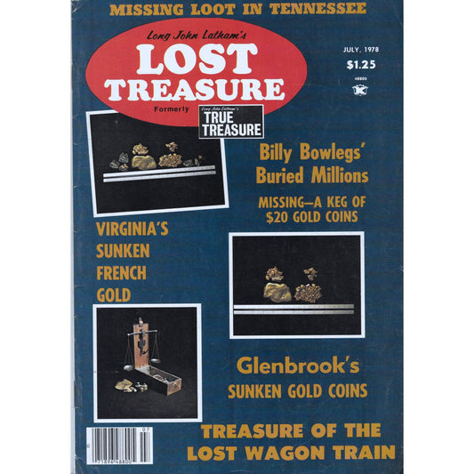 Long John Lathams Lost Treasure Magazine Lost Mines, Buried, Sunken July 1978 M1