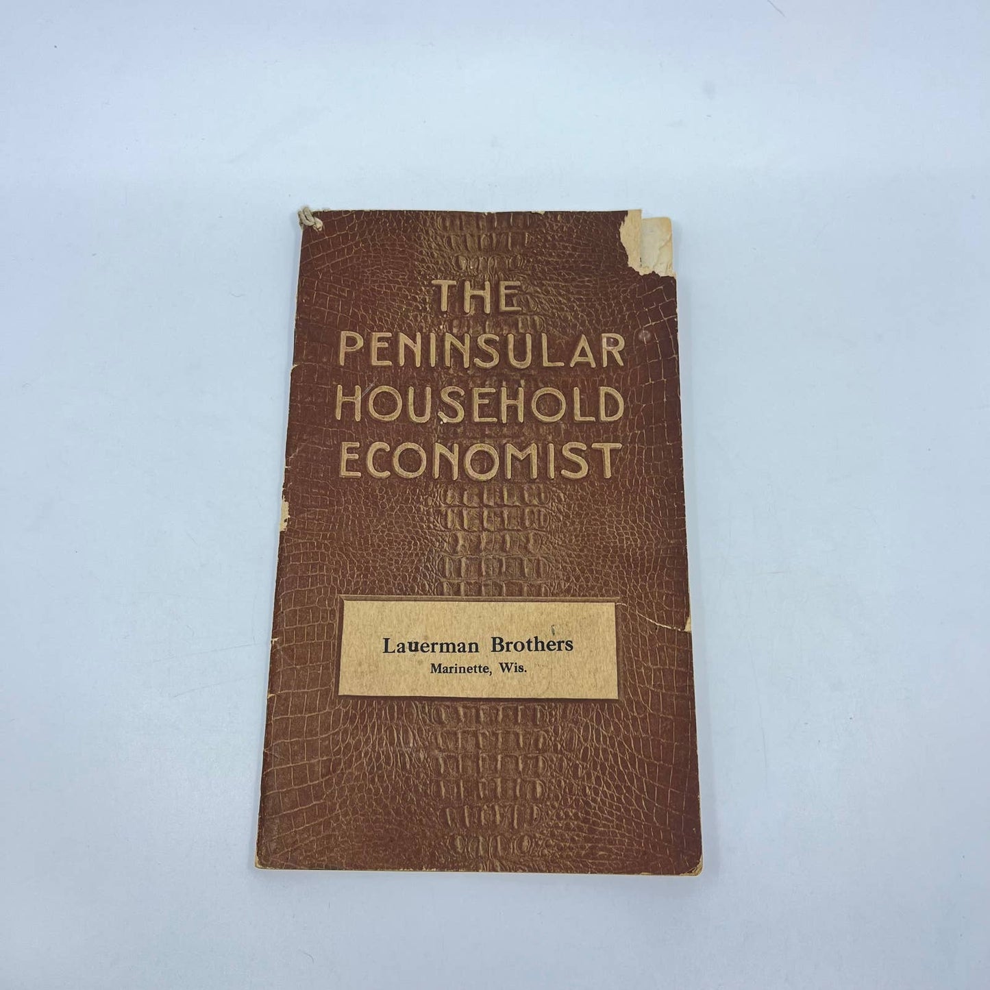 1915 Expense Recipe Book Peninsular Stove Co. Lauerman Bros Marinette WI TC6