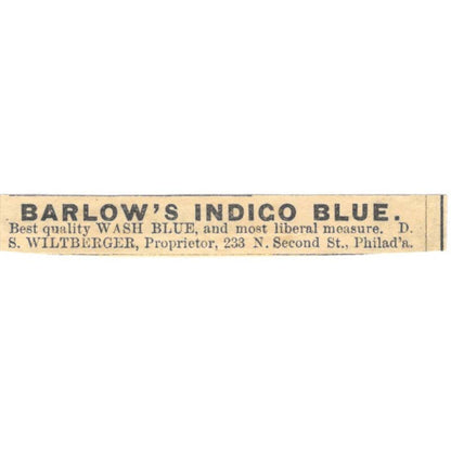 Barlow's Indigo Blue S. Wiltberger Philadelphia - Ad 1878 Original TJ7-L2-2