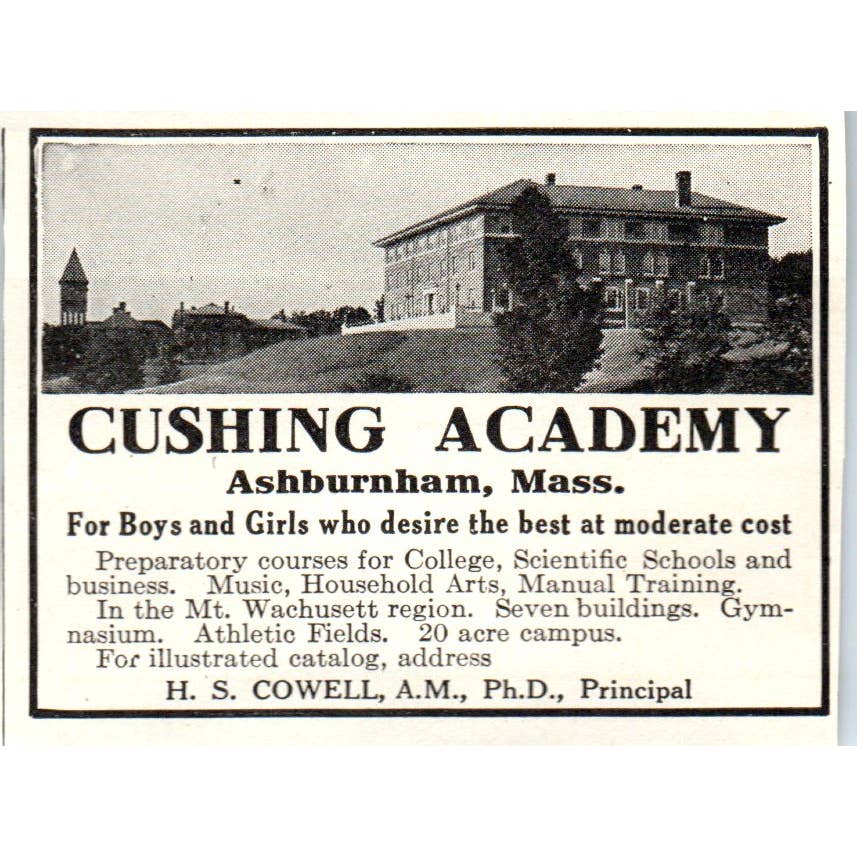 c1920 Harper's Magazine Ad - Cushing Academy Ashburnham MA H.S. Cowell EA3