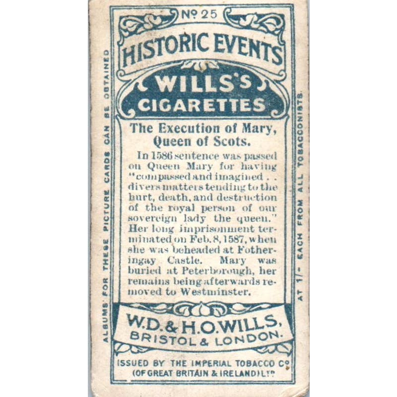 1913 Wills Cigarette Card Historic Events #25 Mary Queen of Scots SE5