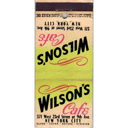 Wilson's Cafe 371 West 23rd St New York City Advertising Matchbook Cover MM9-7