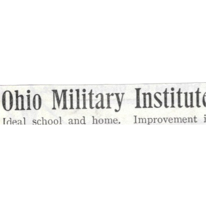 Ohio Military Institute College Hill Cincinnati John Hugh Ely - 1903 Ad AK5-S29