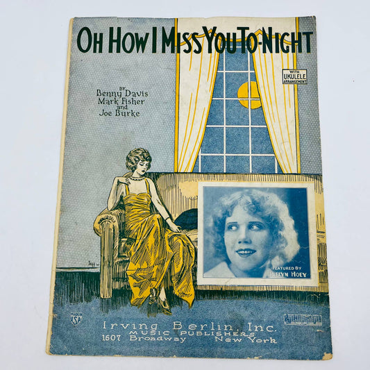 1924 Irving Berlin Oh How I Miss You Tonight Sheet Music TD6