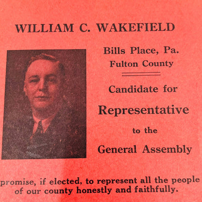 1944 William C. Wakefield Political Campaign Card Fulton County PA Assembly SC1