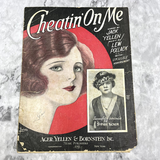 Cheatin' On Me Jack Yellen Lew Pollack Sophie Tucker 1925 Sheet Music V42-1