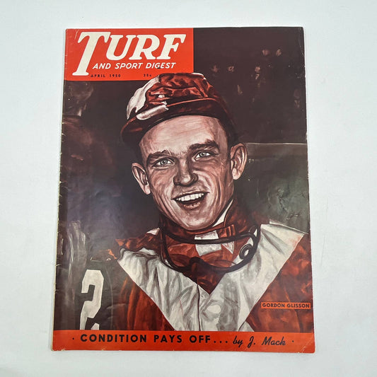 1950 April Turf and Sport Magazine Horse Racing Gordon Glisson Russ Ellis TG6