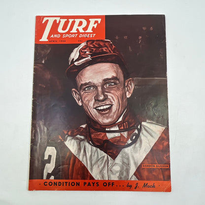 1950 April Turf and Sport Magazine Horse Racing Gordon Glisson Russ Ellis TG6