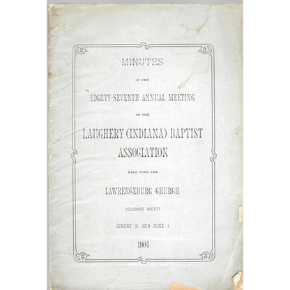 1904 Laughery Indiana Baptist Association Lawrenceburg Church Minutes TJ7