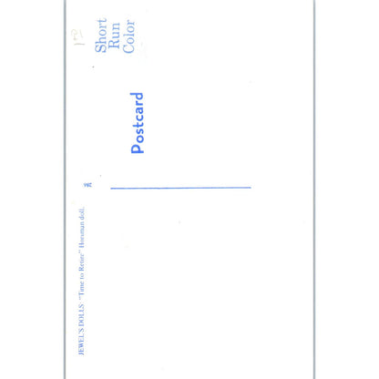 Jewel's Dolls - Time To Retire - Horseman Doll Original Postcard PB10