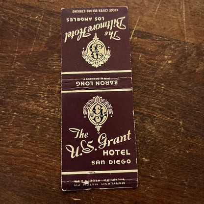 The US Grant Hotel San Diego CA Advertising Matchbook Cover MM11-5
